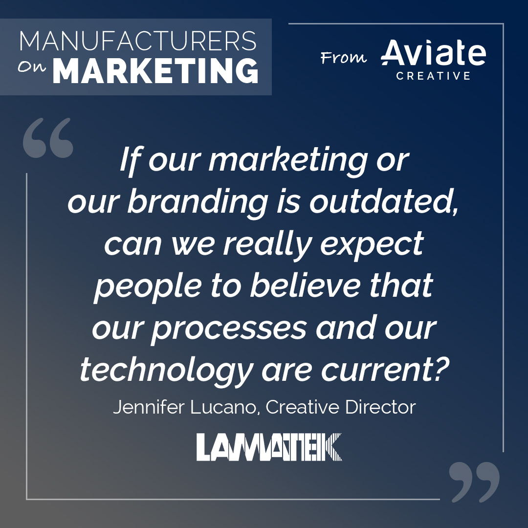 LAMATEK, Inc. Manufacturing Marketing and Branding Quote